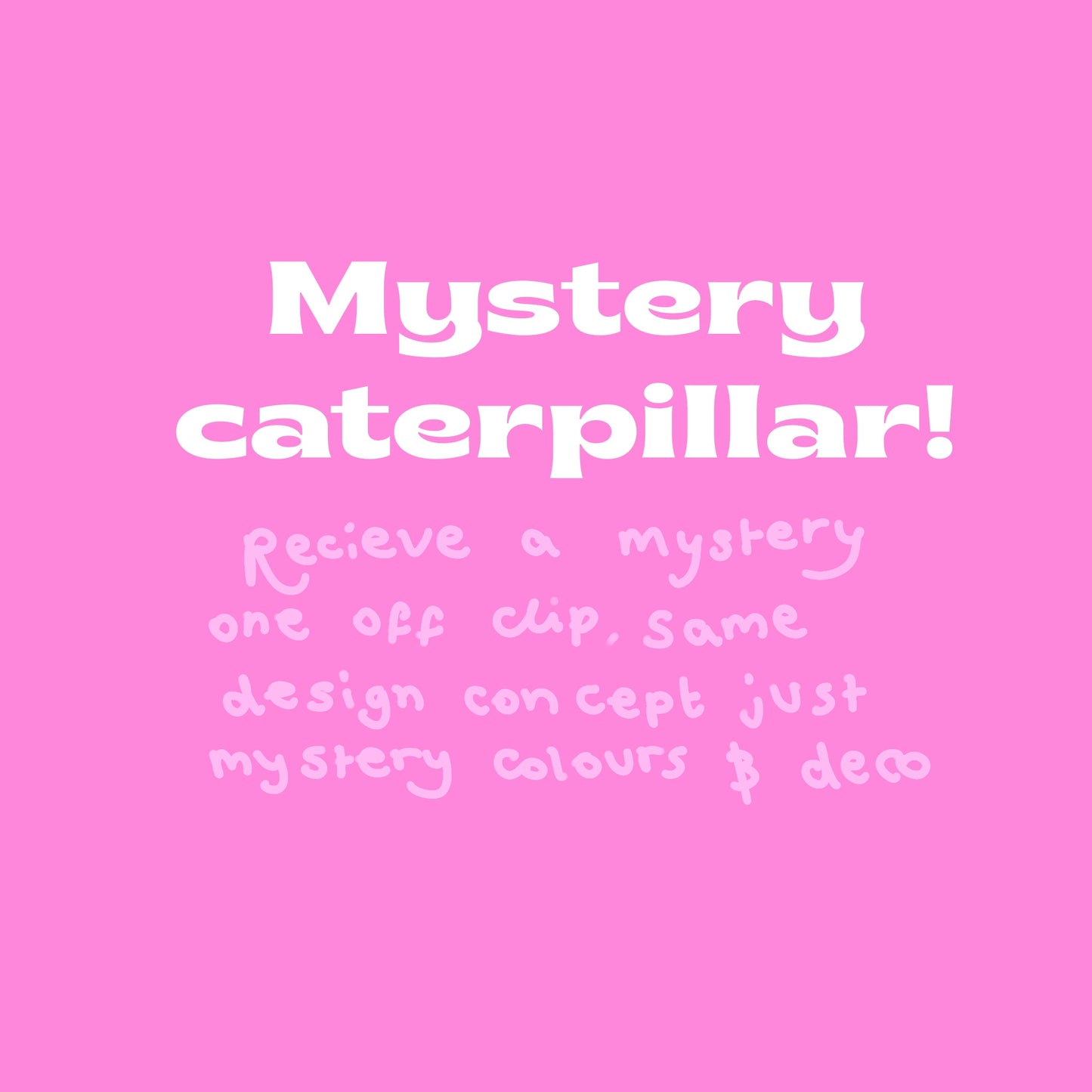 Caterpillar Clips
